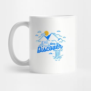 Dare To Discover Mug